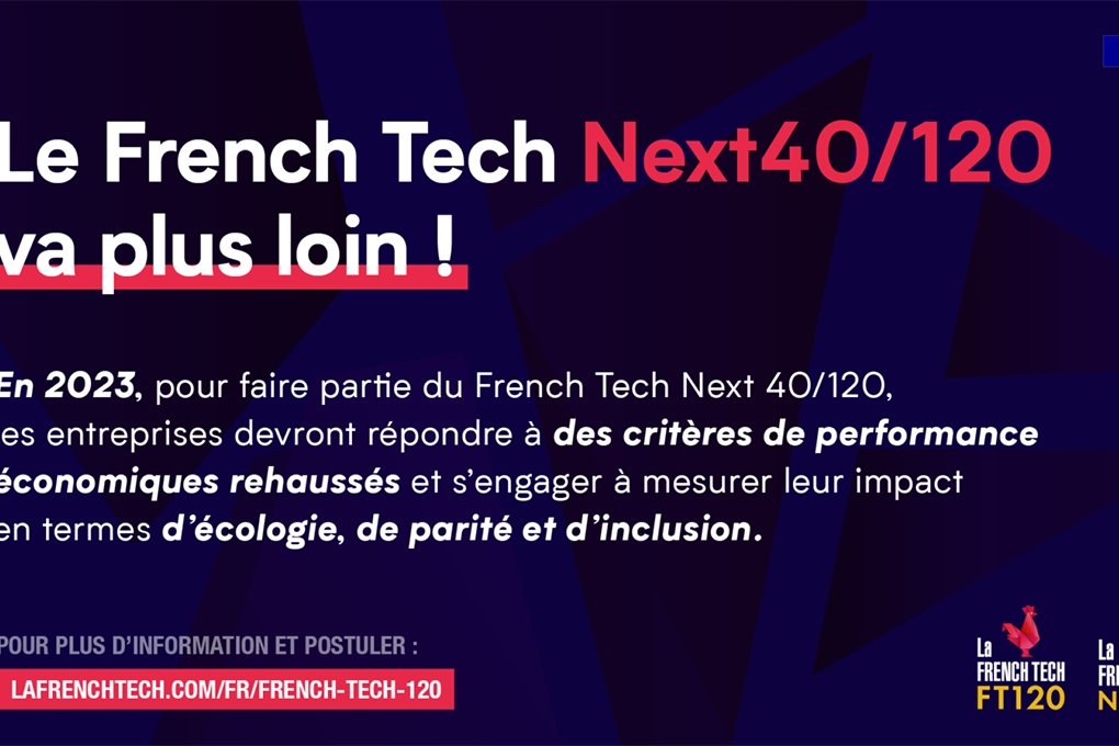 Visuel French Tech Next 40 et Next 120 pour l'appel à candidatures 2023